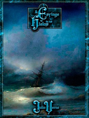 cover image of La esfinge de los hielos